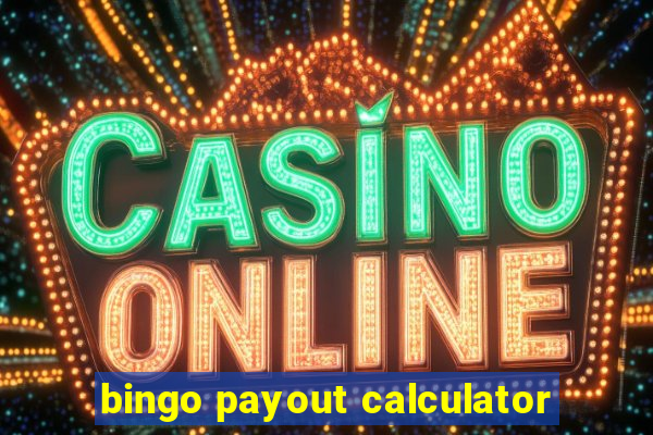 bingo payout calculator